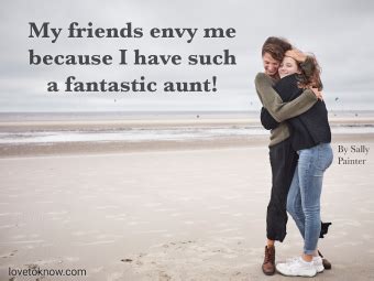 how to seduce your aunt|89 Aunt Quotes for Love, Laughs, & Being There.